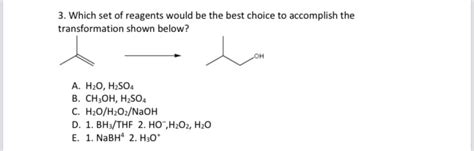 Answered 3 Which Set Of Reagents Would Be The Bartleby