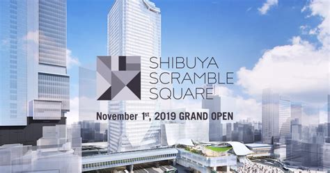 Shibuya Scramble Square & Shibuya Sky - The Best Japan