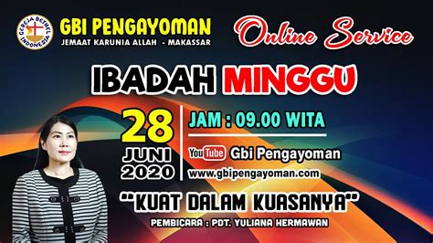 Ibadah 28 Juni 2020 Youtube