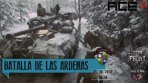 ArmA III WW2 Batalla De Las Ardenas YouTube