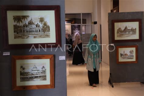 PAMERAN LUKISAN MASJID NUSANTARA | ANTARA Foto