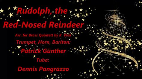 Rudolph The Red Nosed Reindeer For Brass Quintett Youtube