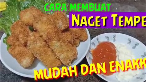 Resep Cara Membuat Naget Tempe Yang Mudah Dan Enakk Youtube