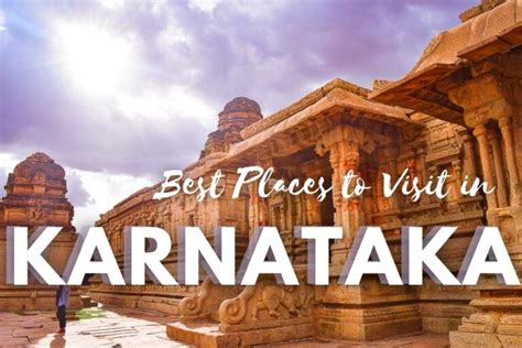 Top 15 Best Places To Visit In Karnataka India TravelRaval