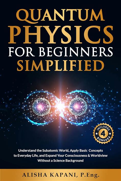 Amazon Quantum Physics For Beginners Simplified Understand The