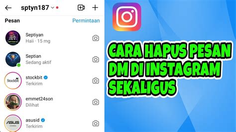 Cara Hapus Semua Pesan DM Instagram Sekaligus 2024 YouTube