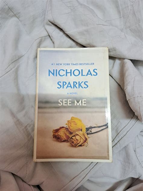 See Me By Nicholas Sparks Hobbies Toys Books Magazines