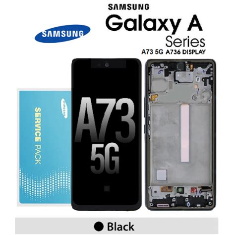 Samsung Galaxy A73 5G A736 OLED Display Screen Service Pack Black