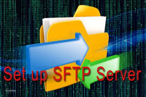 How To Set Up An Sftp Server In Windows Using Openssh Minitool