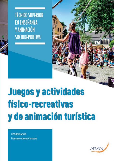 Pdf Juegos Y Actividades F Sico Recreativas Y De Animaci N Dokumen Tips