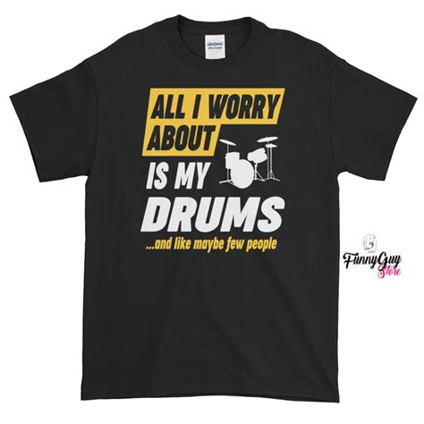 Drummer Shirt Drums Player Tee Drummer T Shirt Funny Drummer Tee