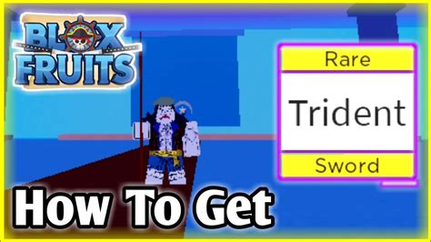 How To Get Trident In Bloxfruits Youtube