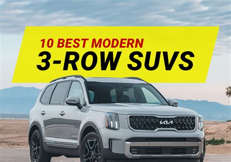 10 Best Modern 3 Row Suvs 2024 Edition