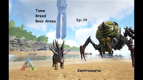 Ark How To Tame Breed Boss Arena Gamma Broodmother Ep 39