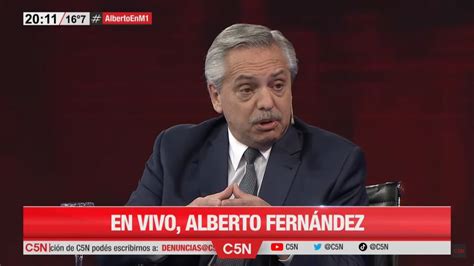 Para Alberto FernÁndez El Problema De Argentina Es Que Estamos Creciendo Mucho Y Por Eso Hay