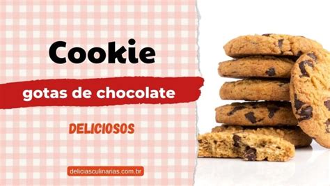 Cookies Gotas De Chocolate Del Cias Culin Rias