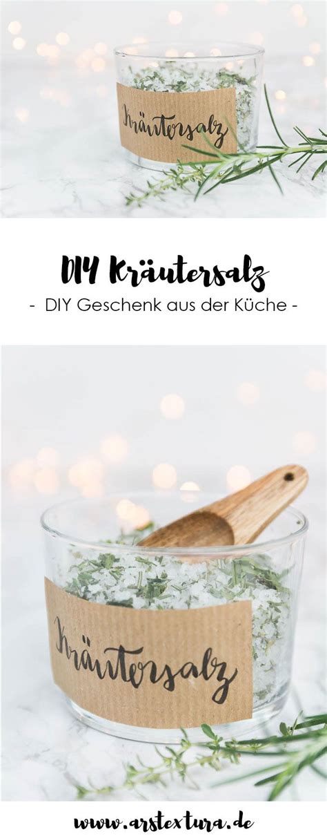 Diy Kr Utersalz Selber Machen Ars Textura Diy Blog Diy Geschenke