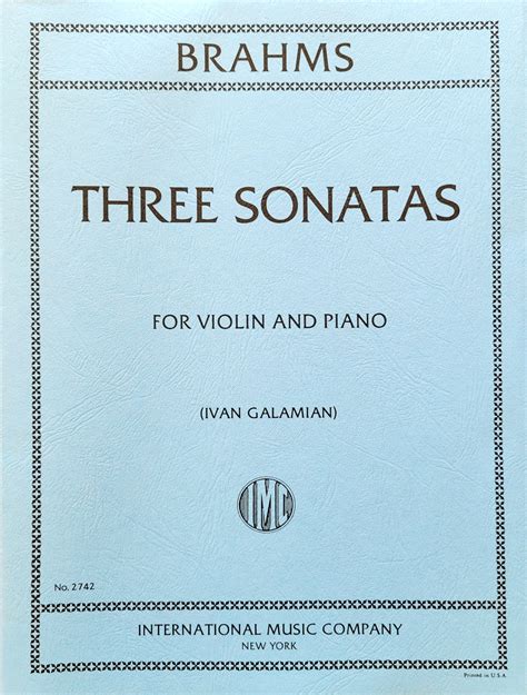 BRAHMS: THREE SONATAS For Violin and Piano (IMC#2742) – KatyViolinShop