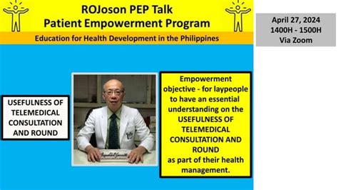 Rojoson Pep Talk Usefulness Of Telemedical Consultation And Round Ppt