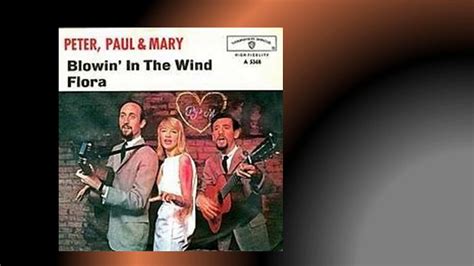 Blowin In The Windpeter Paul And Mary 1963 Audiolyric Youtube