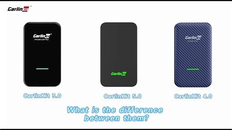 Carlinkit 3.0 & Carlinkit 4.0 & Carlinkit 5.0 - What's the difference ...