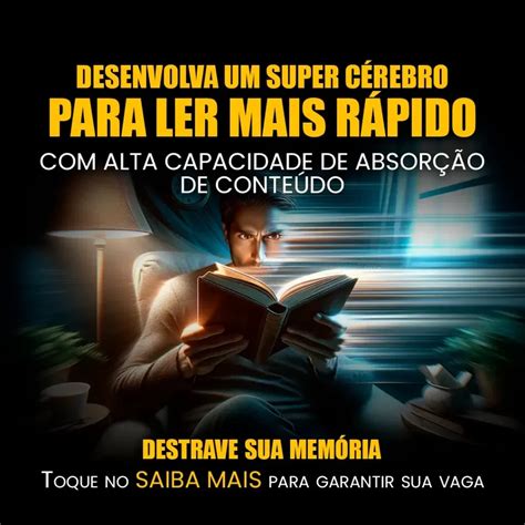 Leitura Rápida Aprenda a Ler Mais em Menos Tempo