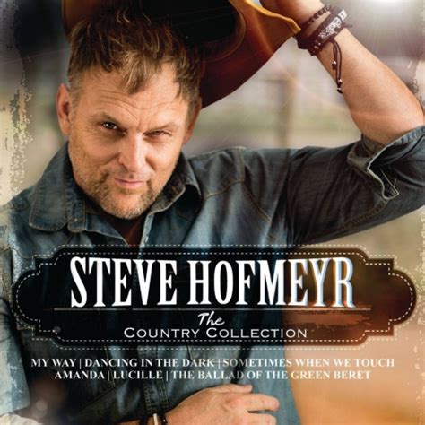 Steve Hofmeyr The Country Collection 2018 Flac