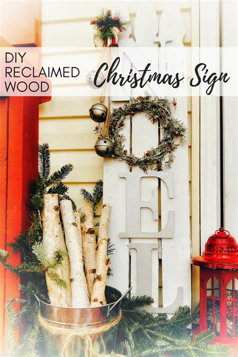 Easy DIY Reclaimed Wood “Noel” Christmas Sign - A Hundred Affections