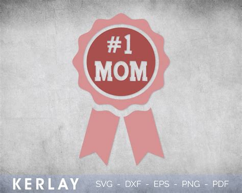 Number One Mom SVG Instant Download Commercial Use Printable Vector