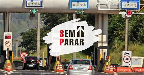 Saiba Como Usar O Sem Parar Sem Pagar A Mensalidade