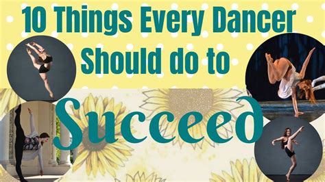 Things Every Dancer Needs To Do To Succeed Healthy Habits To