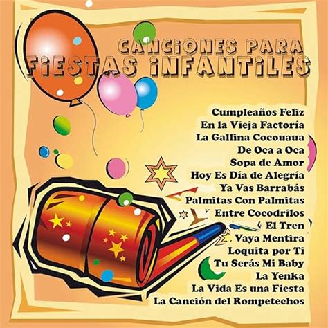 Lista De Canciones Para Fiestas Infantiles Bourque