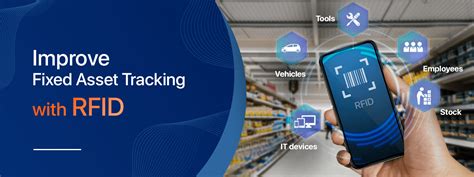 Improve Fixed Asset Tracking With Rfid