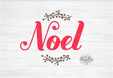 Noel Christmas Script SVG DXF PNG By SVGBundlesCo | TheHungryJPEG