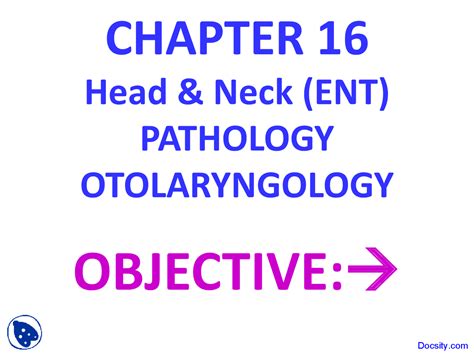 Otolaryngology Pathology Lecture Slides Docsity