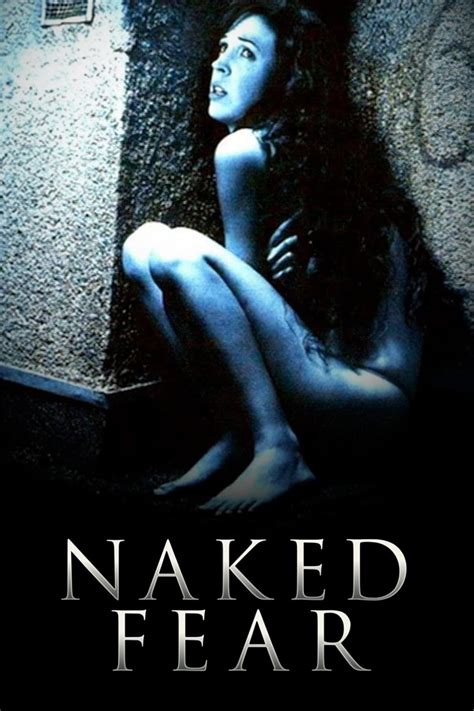 Naked Fear Posters The Movie Database TMDB