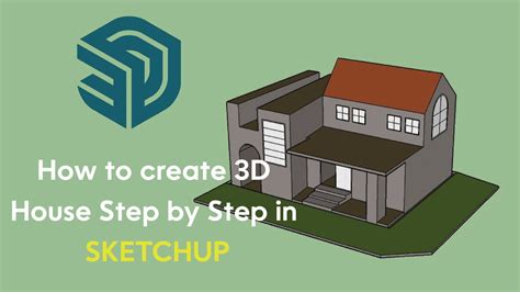 How To Create 3d House Step By Step In Sketchup Sketchup