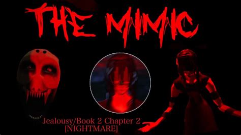 Roblox The Mimic Book Chapter Nightmare Mode Youtube