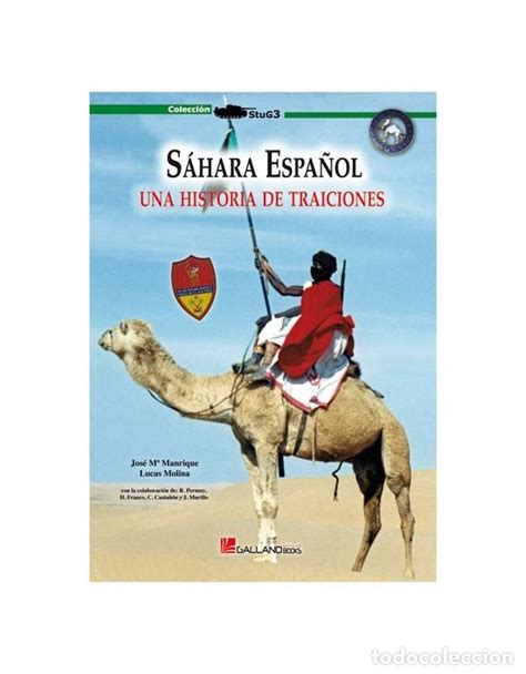 Sahara Espa Ol Una Historia De Traiciones Comprar Libros Y