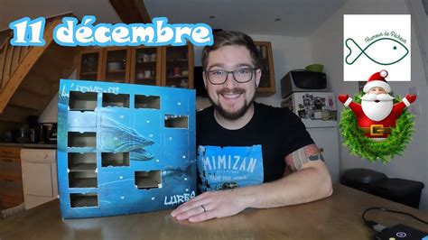 Calendrier de l avent de pêche 11 décembre YouTube