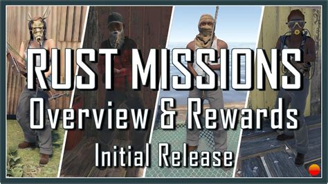 Rust Missions Overview And Rewards Youtube