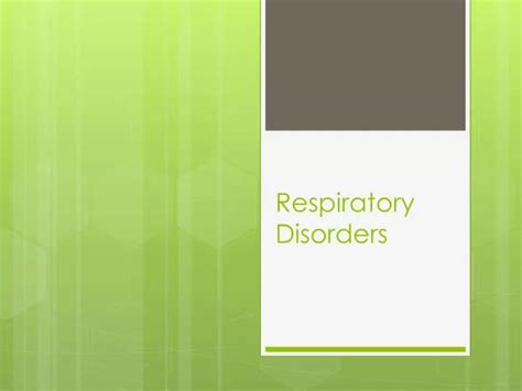 Ppt Respiratory Disorders Powerpoint Presentation Free Download Id2632109