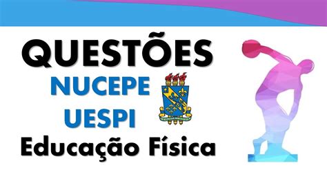 Nucepe Uespi Resolu O De Quest Es Concursos Educa O F Sica Youtube