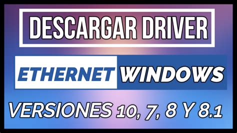 Descargar Instalar Driver WIFI ETHERNET Controladores De Red LAN E