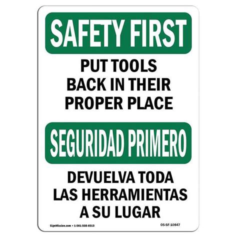 X In Osha Safety First Sign Put Tools Back In Their Proper