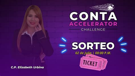 Sorteo Programa Gratis Conta Accelerator Challenge Youtube