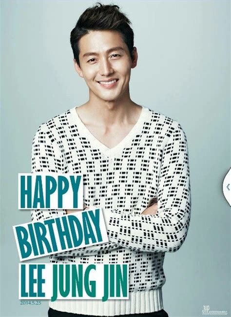 Happy Birthday Lee Jung Jin Lee Jung Jin Choi Jin Kim Jin Korean