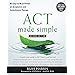 Act Made Simple An Easy To Read Primer On Acceptance And Commitment