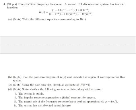 Solved 4 20 Pts Discrete Time Frequency Response A Chegg