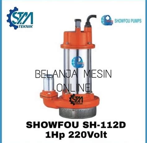 Jual Pompa Submersible Showfou SH 112D Pompa Celup 1 Hp Di Lapak